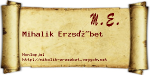Mihalik Erzsébet névjegykártya